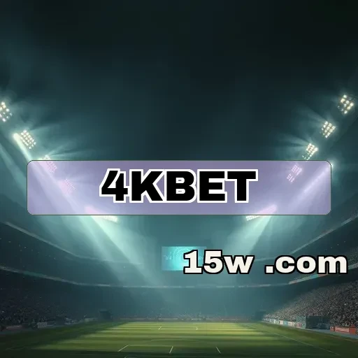 4kbet.com Suporte